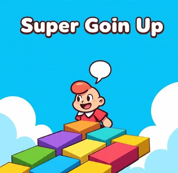 Super Goin Up